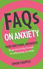 FAQs on Anxiety kaina ir informacija | Saviugdos knygos | pigu.lt