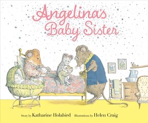 Angelina's Baby Sister kaina ir informacija | Knygos mažiesiems | pigu.lt