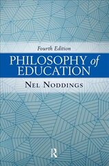 Philosophy of Education, 4th Edition 4th edition kaina ir informacija | Socialinių mokslų knygos | pigu.lt