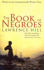 Book of Negroes: The award-winning classic bestseller цена и информация | Fantastinės, mistinės knygos | pigu.lt