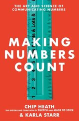 Making Numbers Count: The art and science of communicating numbers цена и информация | Энциклопедии, справочники | pigu.lt