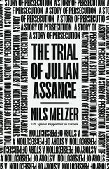 Trial of Julian Assange: A Story of Persecution цена и информация | Книги по социальным наукам | pigu.lt