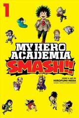 My Hero Academia: Smash!!, Vol. 1 kaina ir informacija | Fantastinės, mistinės knygos | pigu.lt