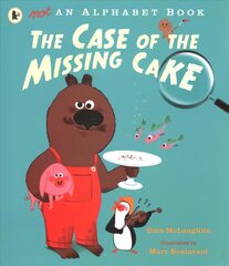 Not an Alphabet Book: The Case of the Missing Cake kaina ir informacija | Knygos mažiesiems | pigu.lt