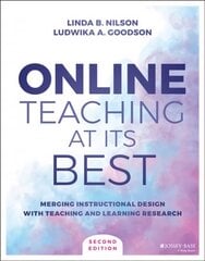 Online Teaching at Its Best: Merging Instructional Design with Teaching and Learning Research 2nd Edition цена и информация | Книги по социальным наукам | pigu.lt