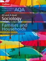 AQA AS and A Level Sociology Families and Households Second edition, AQA AS and A Level Sociology Families and Households kaina ir informacija | Socialinių mokslų knygos | pigu.lt