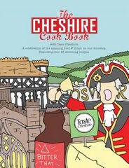 Cheshire Cook Book: A Celebration of the Amazing Food & Drink on Our Doorstep 2016 цена и информация | Книги рецептов | pigu.lt