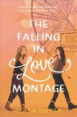 Falling in Love Montage цена и информация | Книги для подростков и молодежи | pigu.lt