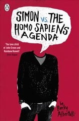 Simon vs. the Homo Sapiens Agenda цена и информация | Книги для подростков и молодежи | pigu.lt