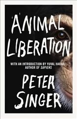 Animal Liberation цена и информация | Книги по социальным наукам | pigu.lt