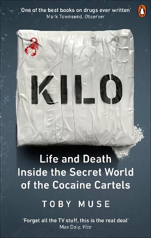 Kilo: Life and Death Inside the Secret World of the Cocaine Cartels цена и информация | Biografijos, autobiografijos, memuarai | pigu.lt