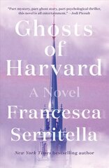 Ghosts of Harvard: A Novel цена и информация | Fantastinės, mistinės knygos | pigu.lt