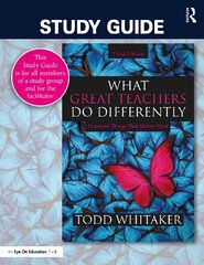 Study Guide: What Great Teachers Do Differently: Nineteen Things That Matter Most 3rd edition цена и информация | Книги по социальным наукам | pigu.lt