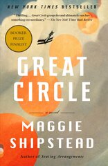 Great Circle: A novel kaina ir informacija | Fantastinės, mistinės knygos | pigu.lt