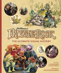 Fraggle Rock: The Ultimate Visual History kaina ir informacija | Knygos apie meną | pigu.lt