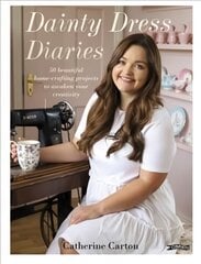 Dainty Dress Diaries: 50 Beautiful Home-Crafting Projects to Awaken Your Creativity цена и информация | Книги о питании и здоровом образе жизни | pigu.lt