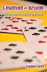 Counting at Bridge: The Easy Way to Improve Your Game цена и информация | Книги о питании и здоровом образе жизни | pigu.lt