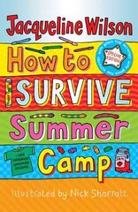 How to Survive Summer Camp цена и информация | Книги для подростков и молодежи | pigu.lt