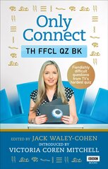 Only Connect: The Official Quiz Book цена и информация | Книги о питании и здоровом образе жизни | pigu.lt