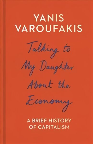 Talking to My Daughter: The Sunday Times Bestseller kaina ir informacija | Ekonomikos knygos | pigu.lt