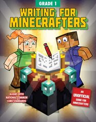 Writing for Minecrafters: Grade 1: Grade 1 kaina ir informacija | Knygos paaugliams ir jaunimui | pigu.lt