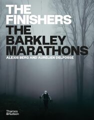 Finishers: The Barkley Marathons цена и информация | Книги о питании и здоровом образе жизни | pigu.lt