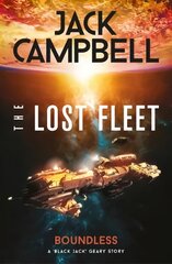 Lost Fleet: Outlands - Boundless: Boundless kaina ir informacija | Fantastinės, mistinės knygos | pigu.lt