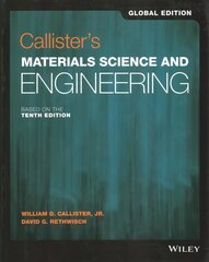 Callister's Materials Science and Engineering 10th Edition, Global Edition цена и информация | Книги по социальным наукам | pigu.lt