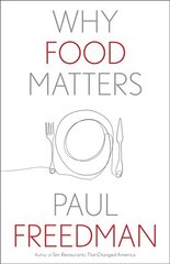 Why Food Matters цена и информация | Книги по социальным наукам | pigu.lt