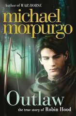 Outlaw: The Story of Robin Hood ePub edition kaina ir informacija | Knygos paaugliams ir jaunimui | pigu.lt