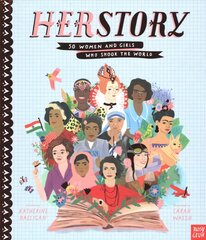 HerStory: 50 Women and Girls Who Shook the World kaina ir informacija | Knygos paaugliams ir jaunimui | pigu.lt