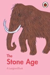 Ladybird Book: The Stone Age kaina ir informacija | Knygos paaugliams ir jaunimui | pigu.lt