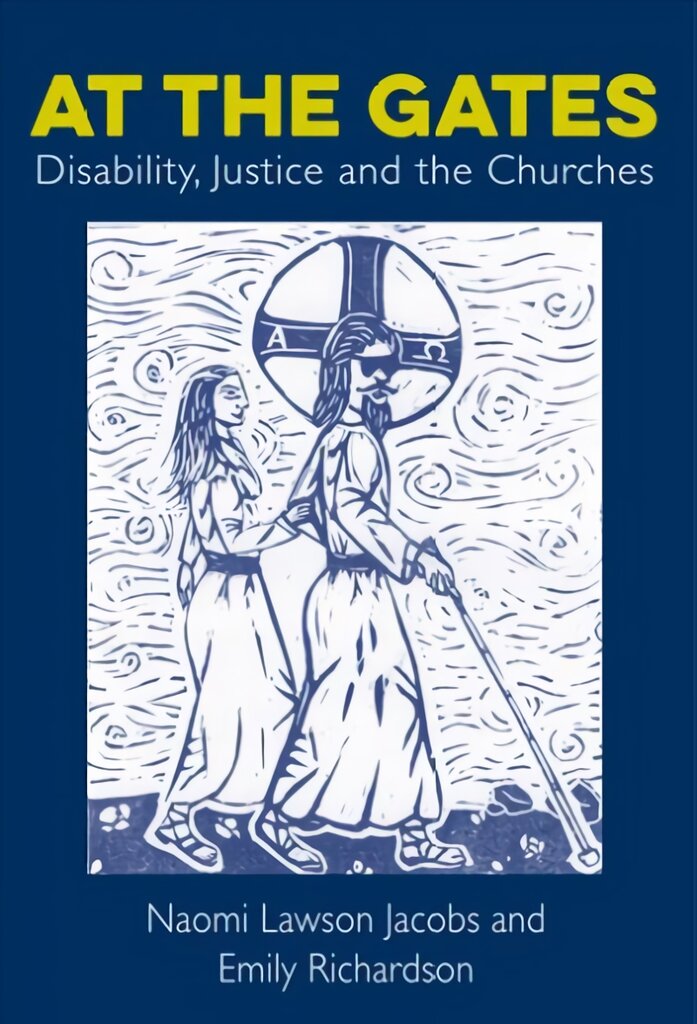 At The Gates: Disability, Justice and the Churches цена и информация | Dvasinės knygos | pigu.lt