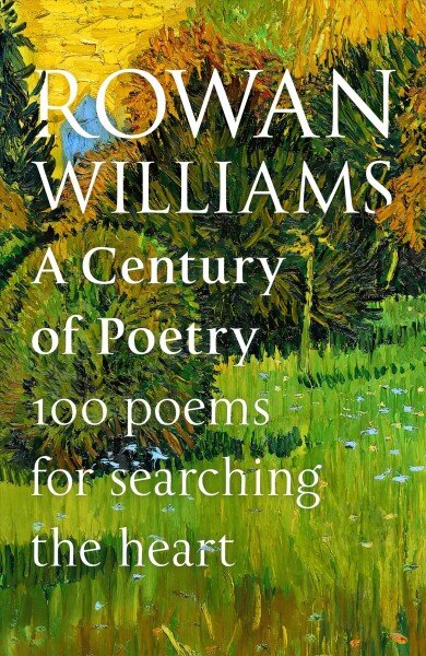 Century of Poetry: 100 Poems for Searching the Heart kaina ir informacija | Istorinės knygos | pigu.lt
