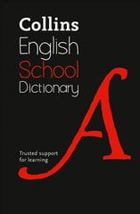 School Dictionary: Trusted Support for Learning 6th Revised edition цена и информация | Книги для подростков и молодежи | pigu.lt