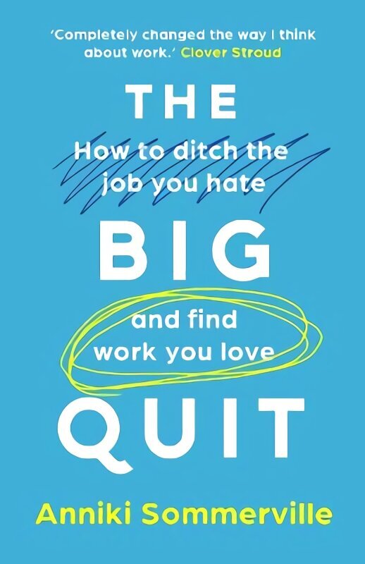 F*ck Nailing It: How to ditch the job you hate and find work you love kaina ir informacija | Biografijos, autobiografijos, memuarai | pigu.lt