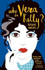 Who Is Vera Kelly? kaina ir informacija | Fantastinės, mistinės knygos | pigu.lt