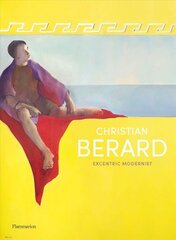 Christian Berard: Eccentric Modernist kaina ir informacija | Knygos apie meną | pigu.lt