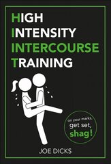 HIIT: High Intensity Intercourse Training kaina ir informacija | Saviugdos knygos | pigu.lt