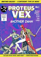 Proteus Vex: Another Dawn kaina ir informacija | Fantastinės, mistinės knygos | pigu.lt