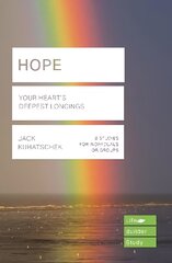 Hope (Lifebuilder Study Guides): Your Heart's Deepest Longing: Your Heart's Deepest Longing kaina ir informacija | Dvasinės knygos | pigu.lt