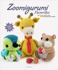 Zoomigurumi Favorites: The 30 Best-Loved Amigurumi Patterns цена и информация | Книги об искусстве | pigu.lt