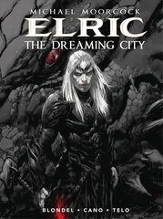 Michael Moorcock's Elric Vol. 4: The Dreaming City kaina ir informacija | Fantastinės, mistinės knygos | pigu.lt