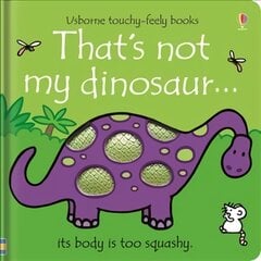 That's not my dinosaur... New edition kaina ir informacija | Knygos vaikams | pigu.lt