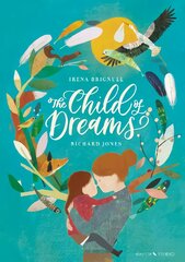 Child of Dreams kaina ir informacija | Knygos mažiesiems | pigu.lt