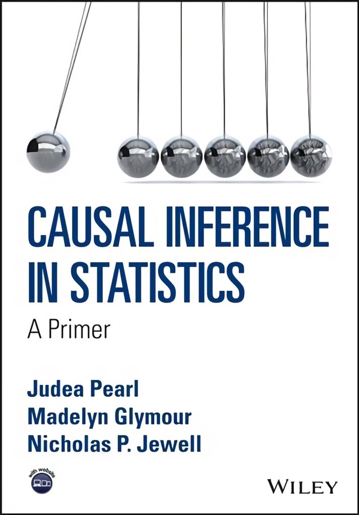 Causal Inference in Statistics - A Primer: A Primer kaina ir informacija | Ekonomikos knygos | pigu.lt