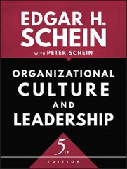 Organizational Culture and Leadership, 5th edition 5th Edition цена и информация | Книги по экономике | pigu.lt