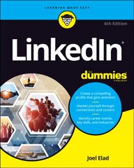 LinkedIn For Dummies 6th Edition цена и информация | Книги по экономике | pigu.lt