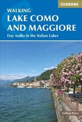 Walking Lake Como and Maggiore: Day walks in the Italian Lakes kaina ir informacija | Kelionių vadovai, aprašymai | pigu.lt
