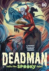 Deadman Tells the Spooky Tales цена и информация | Книги для подростков  | pigu.lt